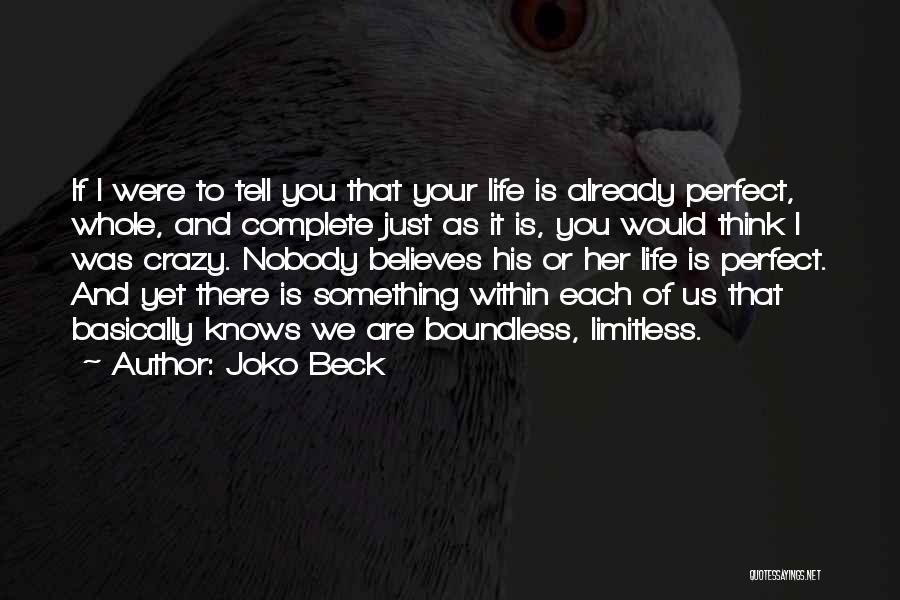 Joko Beck Quotes 370080