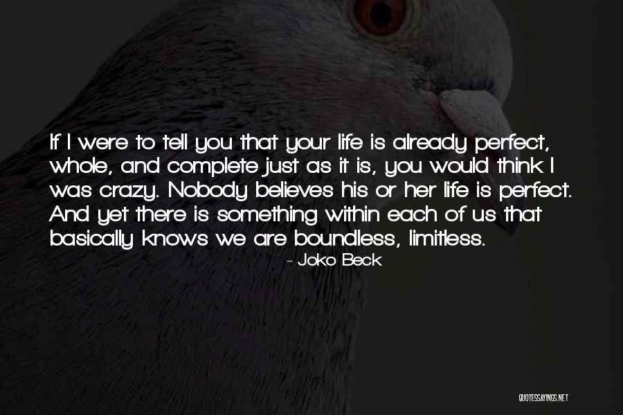 Joko Beck Quotes 370080