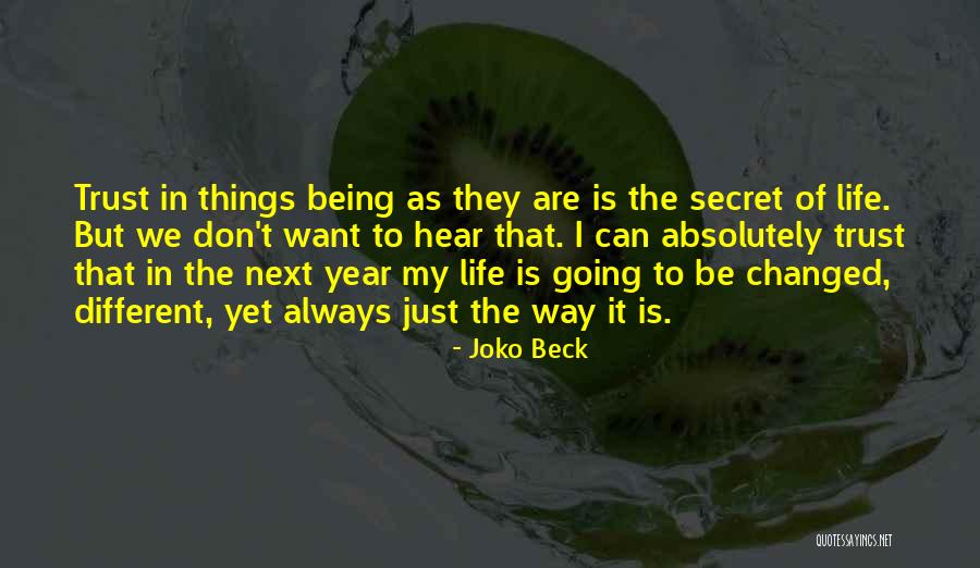 Joko Beck Quotes 501587