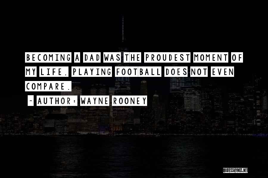 Jolanda Jones Quotes By Wayne Rooney