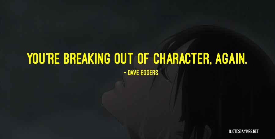Jolbert Cabrera Quotes By Dave Eggers Jolbert Cabrera Quotes By Dave Eggers