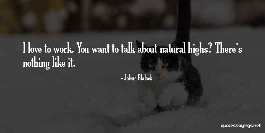 Jolene Blalock Quotes 2154766 Jolene Blalock Quotes 2154766