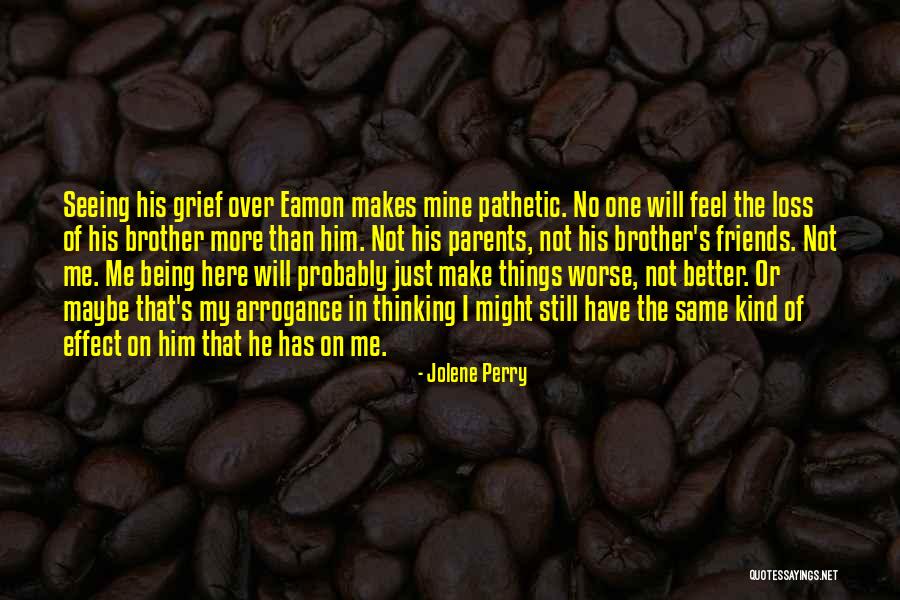 Jolene Perry Quotes 201156