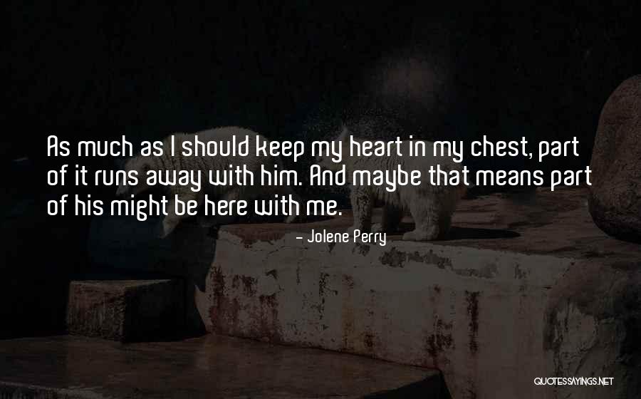 Jolene Perry Quotes 2025839 Jolene Perry Quotes 2025839