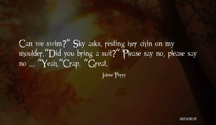 Jolene Perry Quotes 2127823 Jolene Perry Quotes 2127823