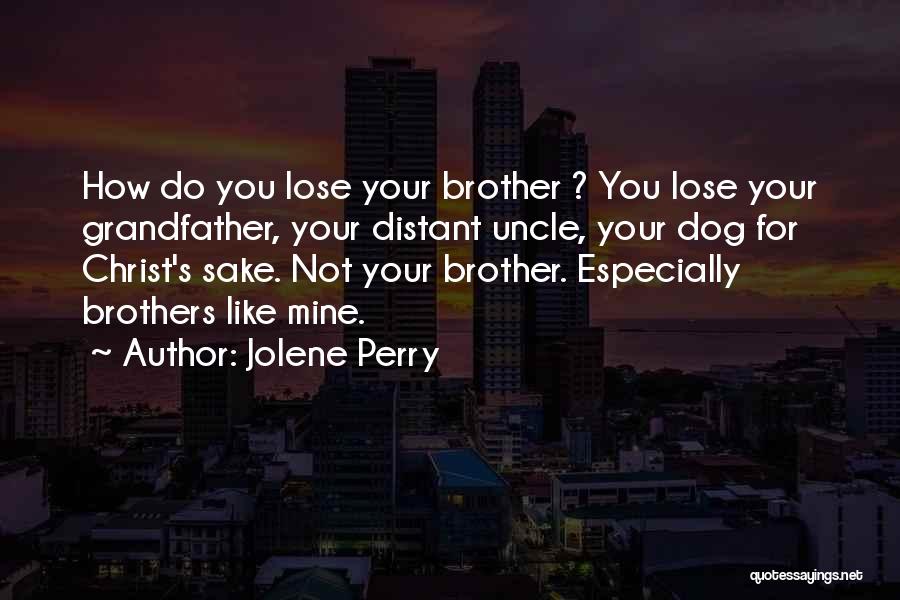 Jolene Perry Quotes 2260043