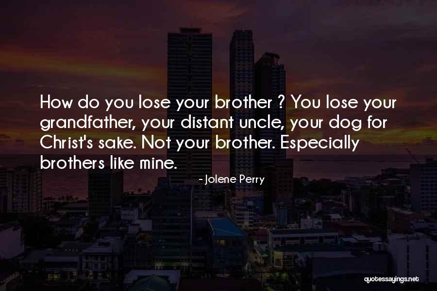 Jolene Perry Quotes 2260043