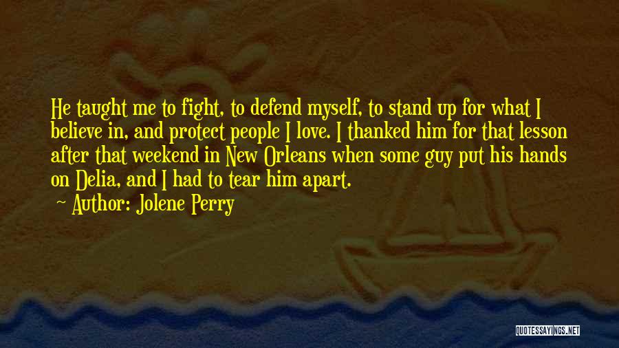Jolene Perry Quotes 2270368