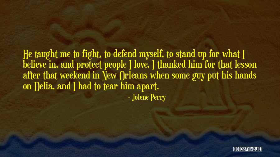 Jolene Perry Quotes 2270368