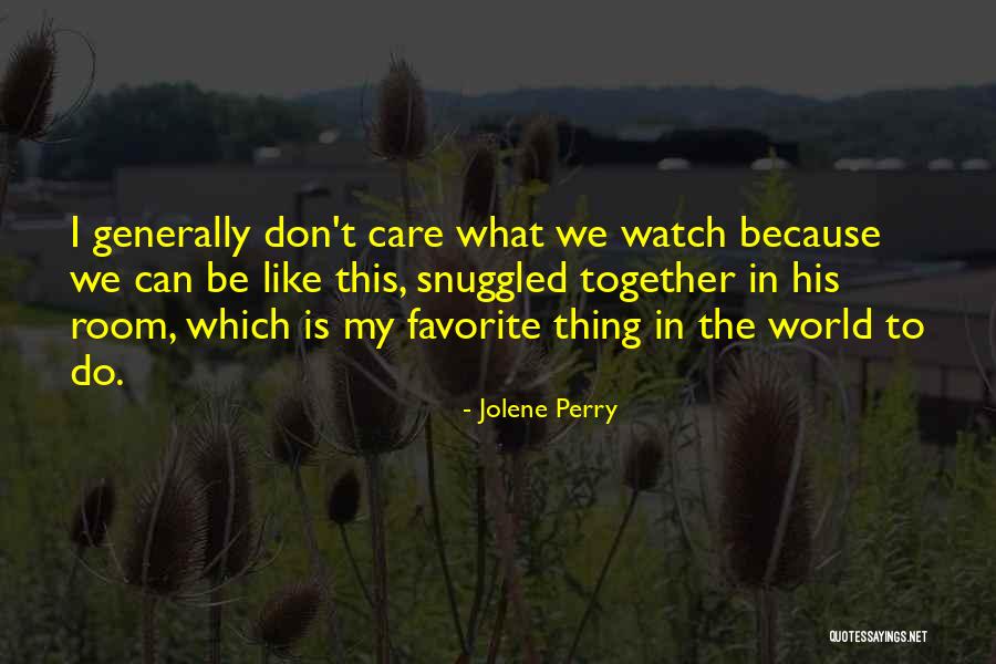 Jolene Perry Quotes 370050