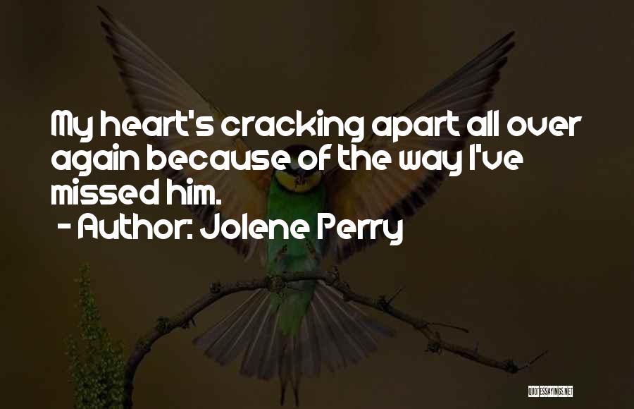 Jolene Perry Quotes 976233