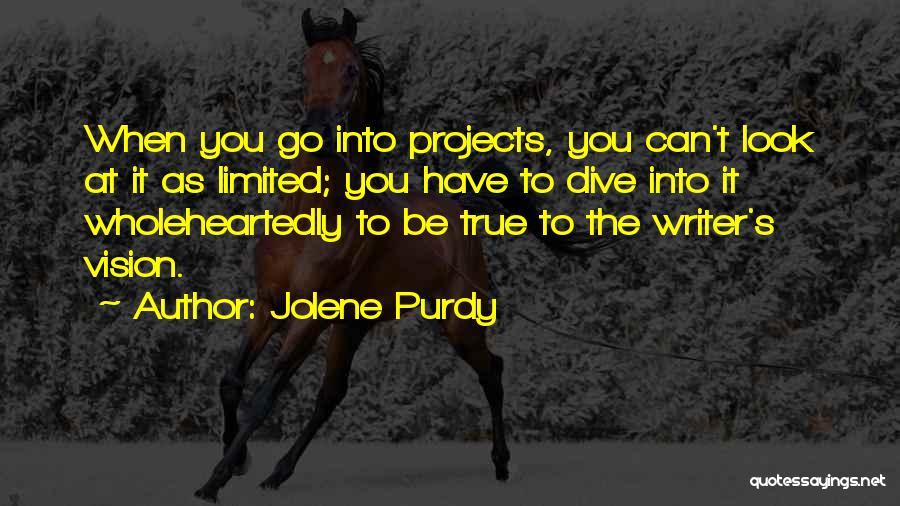 Jolene Purdy Quotes 434013