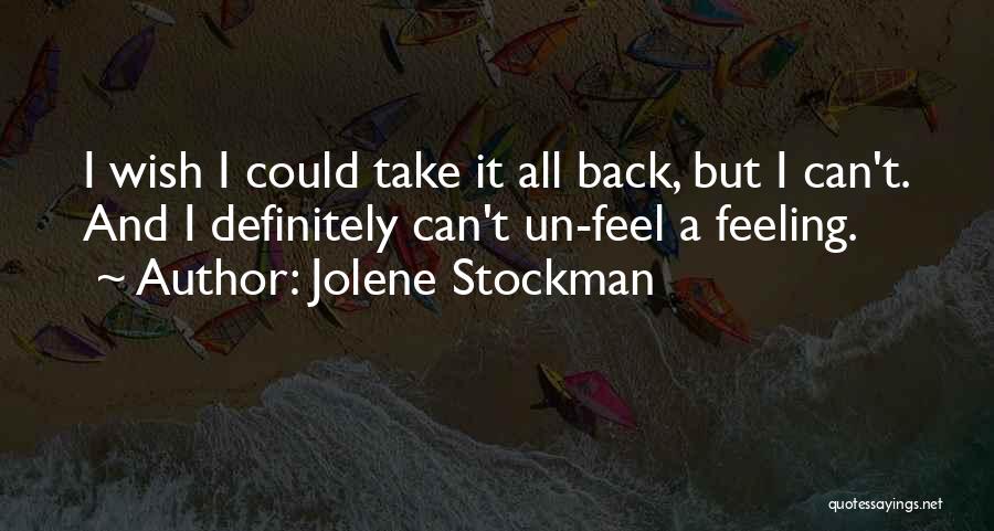 Jolene Stockman Quotes 1200485