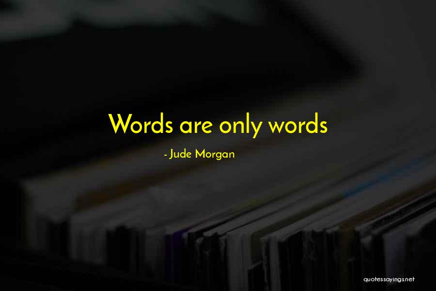 Jolessa Quotes By Jude Morgan Jolessa Quotes By Jude Morgan