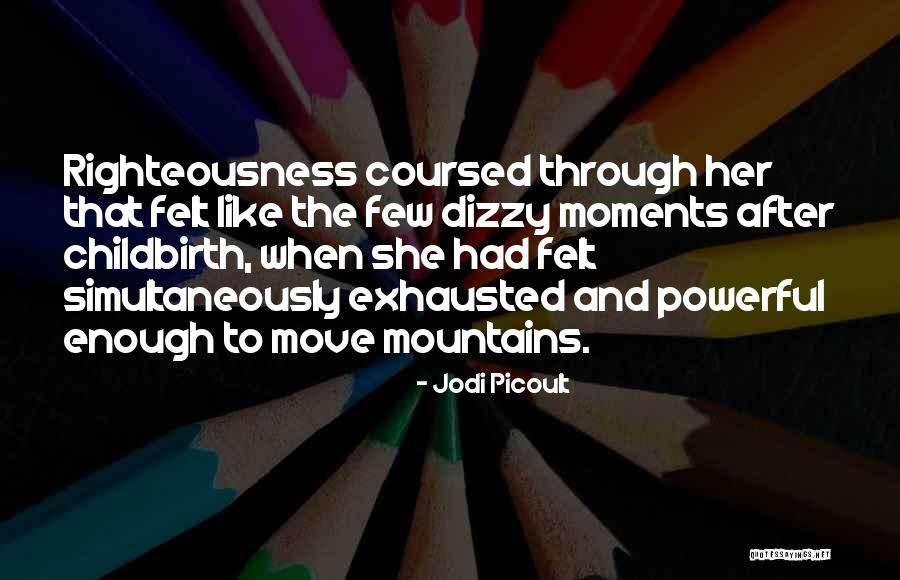 Joliant Quotes By Jodi Picoult Joliant Quotes By Jodi Picoult