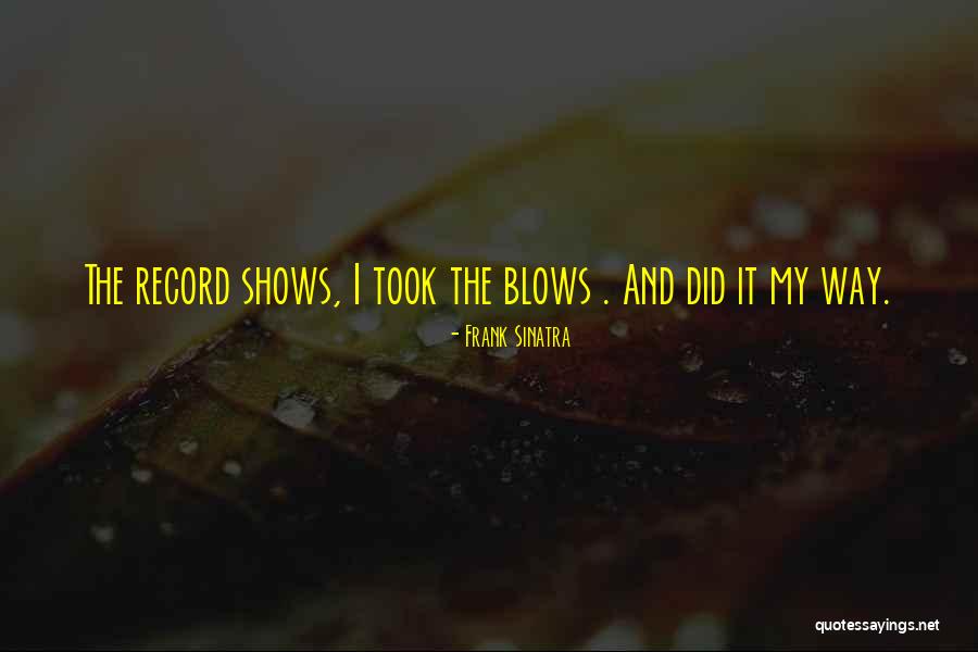 Jolicoeur And Associates Quotes By Frank Sinatra Jolicoeur And Associates Quotes By Frank Sinatra