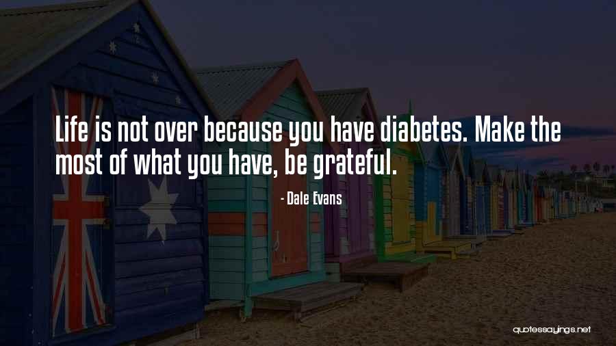 Jolie Gabor Quotes By Dale Evans Jolie Gabor Quotes By Dale Evans