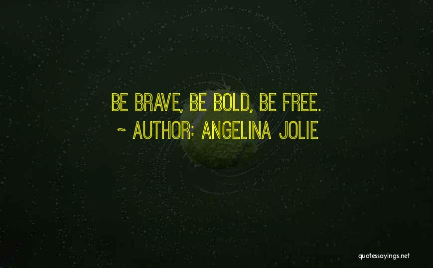 Jolie Quotes By Angelina Jolie