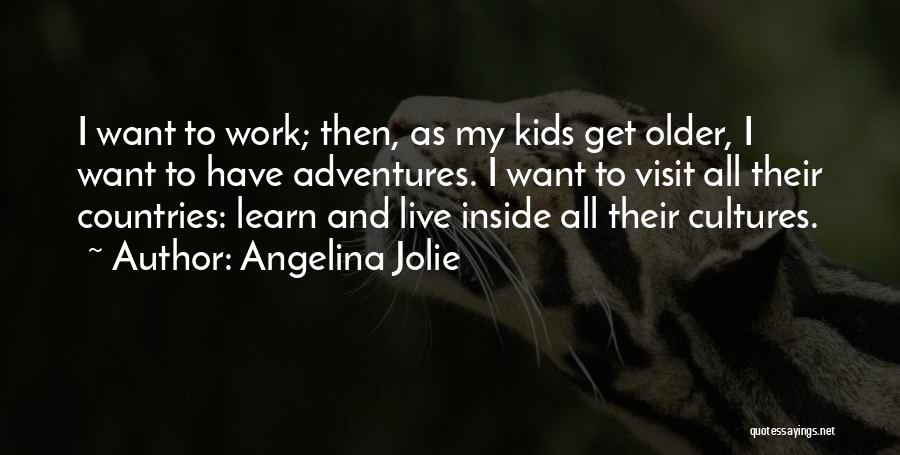 Jolie Quotes By Angelina Jolie