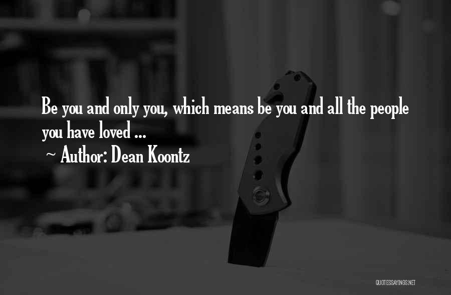 Jolie Quotes By Dean Koontz