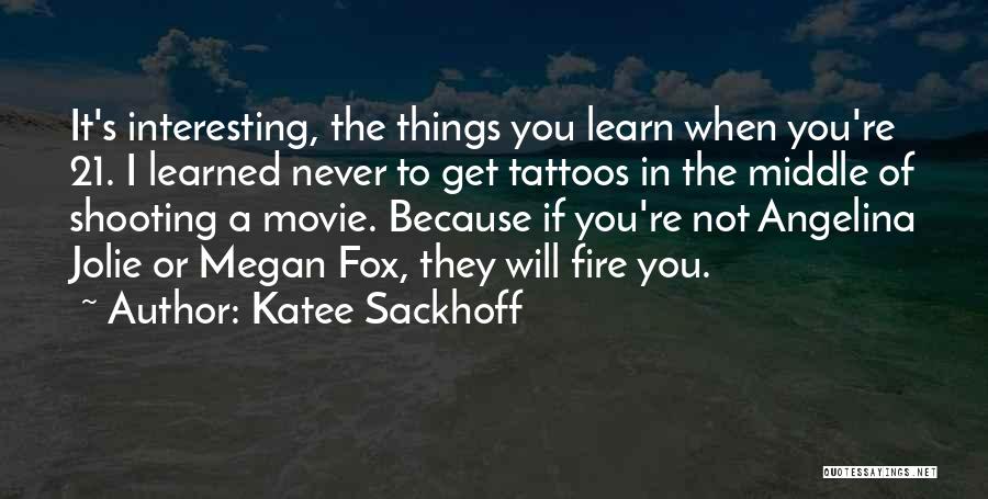 Jolie Quotes By Katee Sackhoff