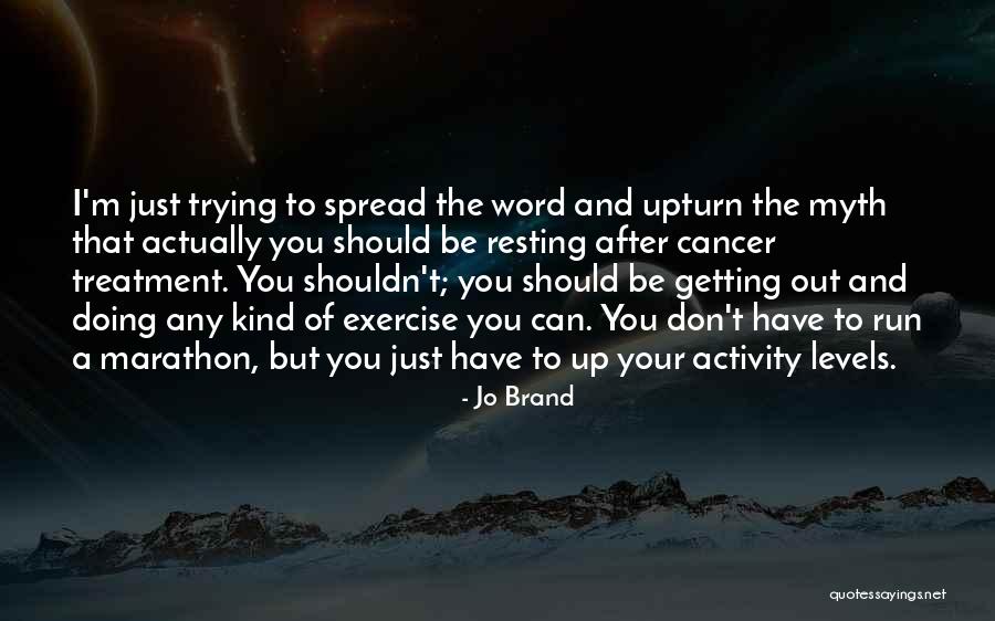 Jolie Wilkins Quotes By Jo Brand Jolie Wilkins Quotes By Jo Brand