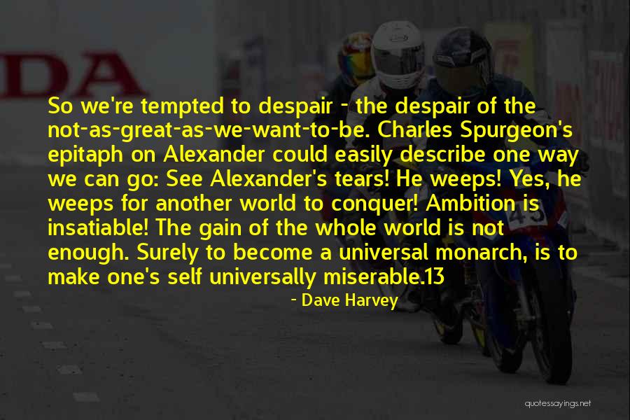 Joliesse Quotes By Dave Harvey Joliesse Quotes By Dave Harvey