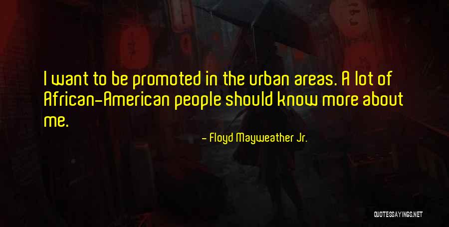 Jolivette Birth Quotes By Floyd Mayweather Jr. Jolivette Birth Quotes By Floyd Mayweather Jr.