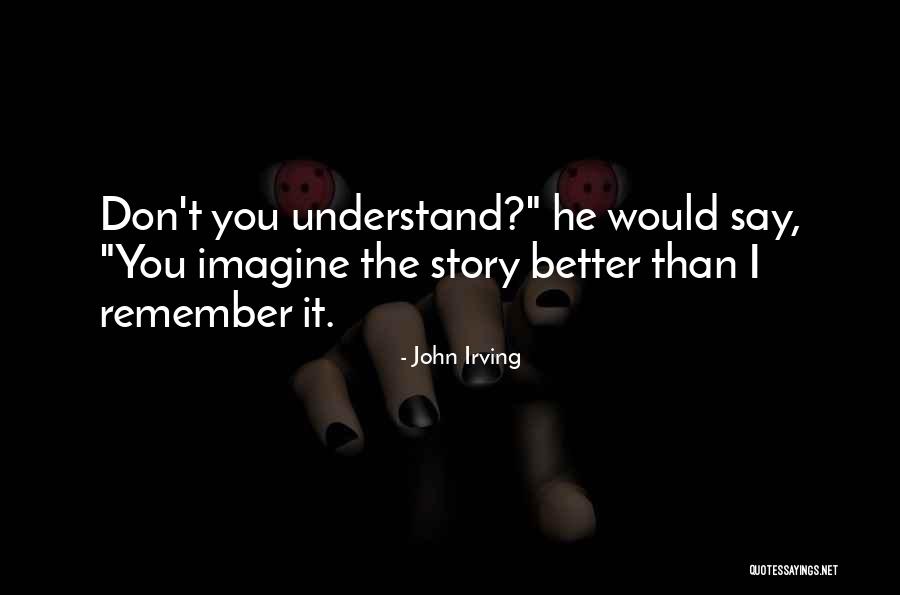 Jolliffe Rice Quotes By John Irving Jolliffe Rice Quotes By John Irving