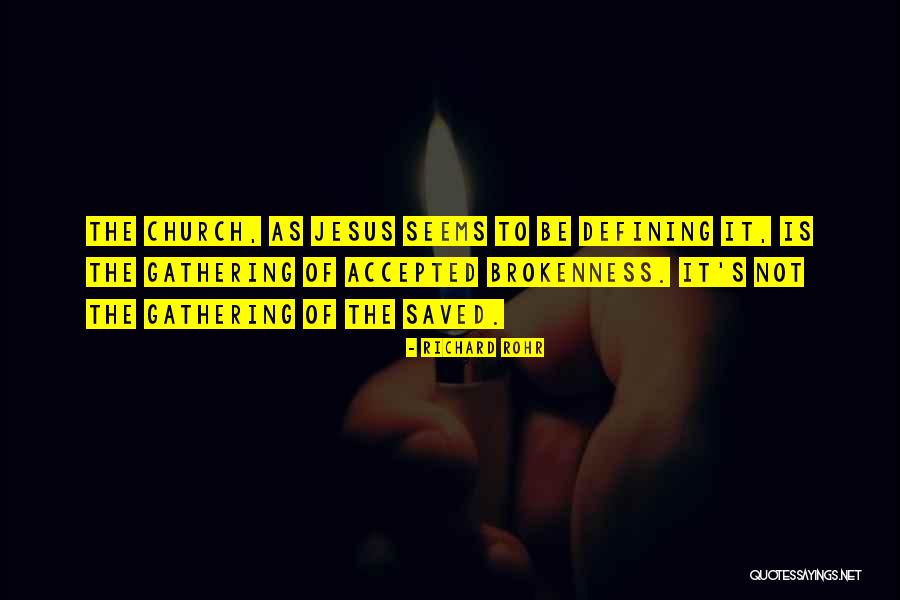 Jolls Walkthrough Quotes By Richard Rohr Jolls Walkthrough Quotes By Richard Rohr