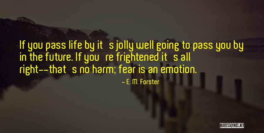 Jolly By Quotes By E. M. Forster Jolly By Quotes By E. M. Forster