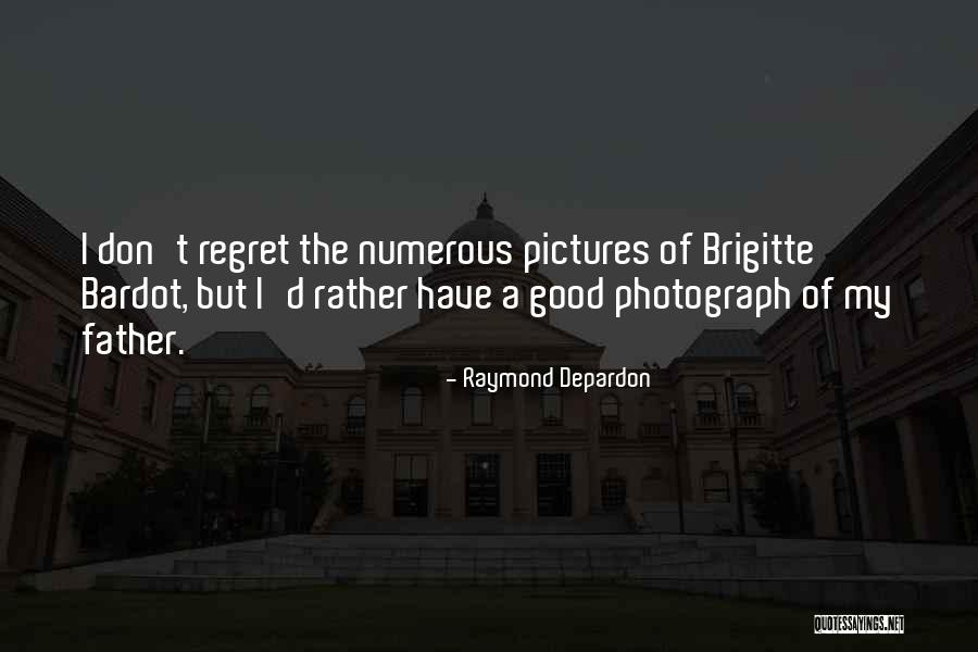 Jollyes Dog Quotes By Raymond Depardon Jollyes Dog Quotes By Raymond Depardon