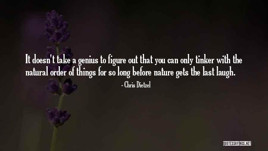 Jollyes Near Quotes By Chris Dietzel Jollyes Near Quotes By Chris Dietzel