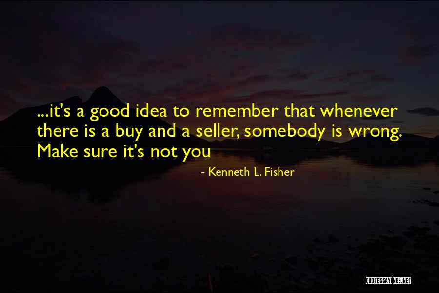 Jollysoso Quotes By Kenneth L. Fisher Jollysoso Quotes By Kenneth L. Fisher