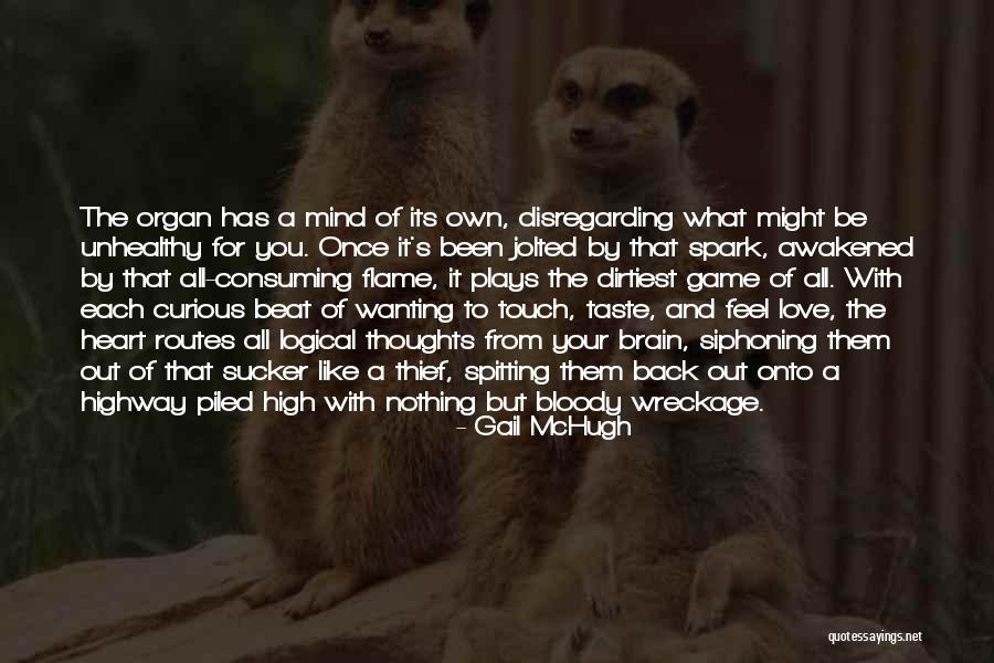 Jolted Quotes By Gail McHugh Jolted Quotes By Gail McHugh