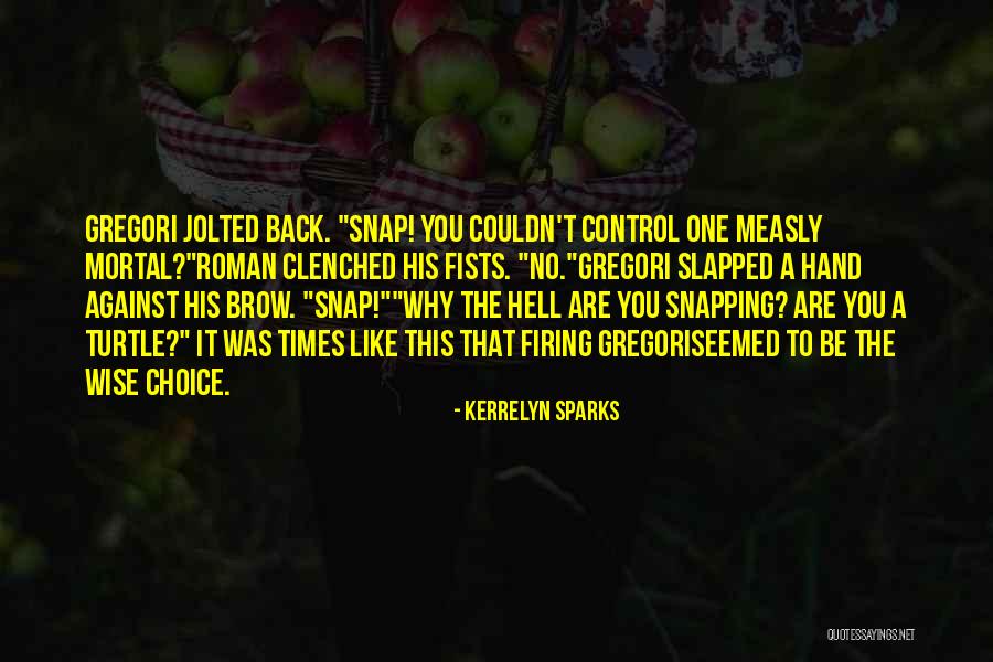 Jolted Quotes By Kerrelyn Sparks Jolted Quotes By Kerrelyn Sparks