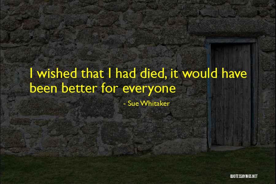 Joltzdude139 Quotes By Sue Whitaker