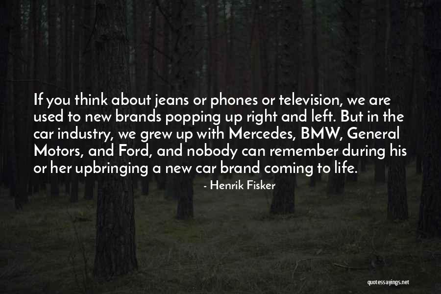 Jolyn Lindsey Quotes By Henrik Fisker Jolyn Lindsey Quotes By Henrik Fisker