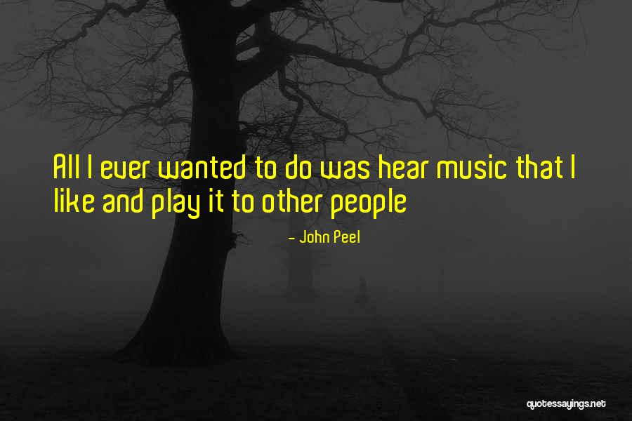 Jolyn Lindsey Quotes By John Peel Jolyn Lindsey Quotes By John Peel
