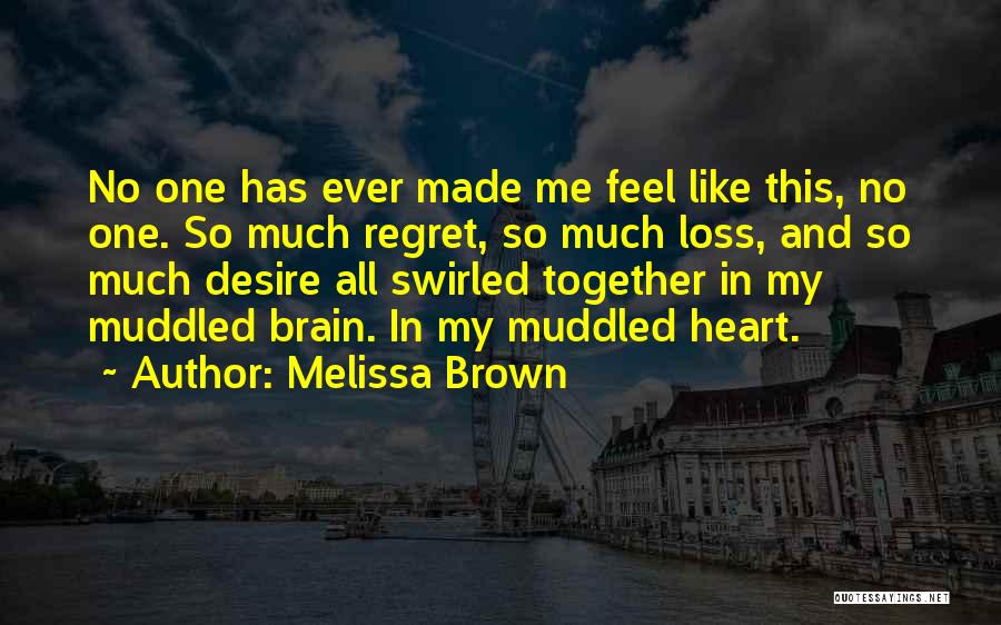 Jolyon Smith Quotes By Melissa Brown