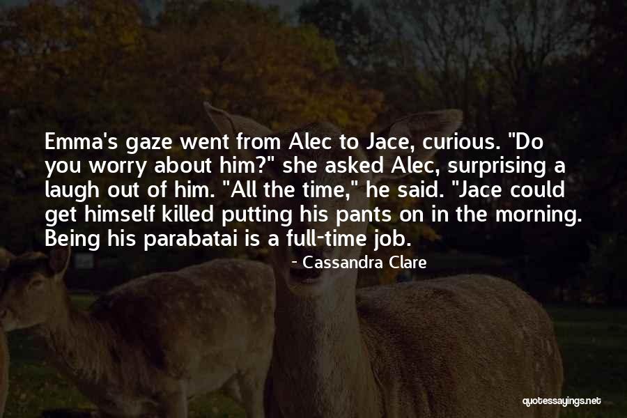 Jolyon Thomas Quotes By Cassandra Clare Jolyon Thomas Quotes By Cassandra Clare