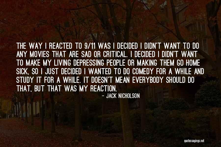 Jomark Installations Quotes By Jack Nicholson Jomark Installations Quotes By Jack Nicholson