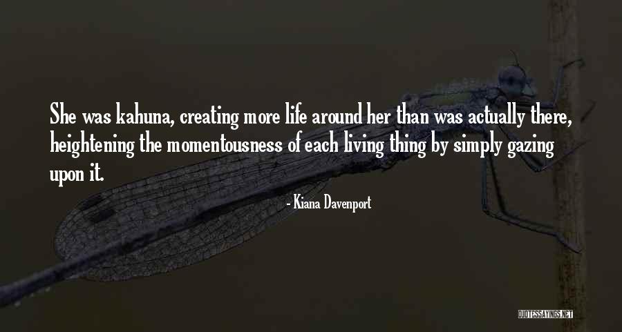 Jomia Maro Quotes By Kiana Davenport Jomia Maro Quotes By Kiana Davenport