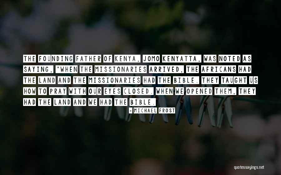 Jomo Quotes By Michael Frost Jomo Quotes By Michael Frost