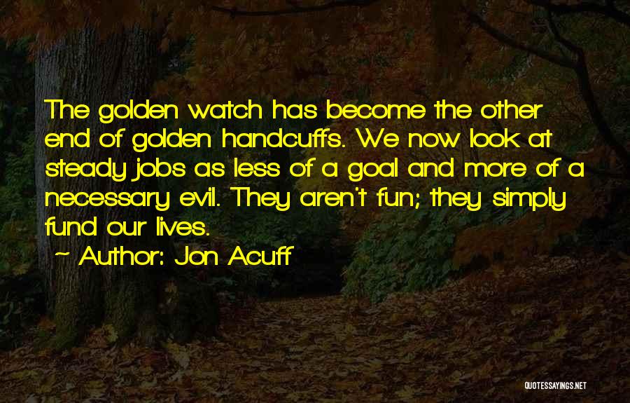 Jon Acuff Quotes 1533368