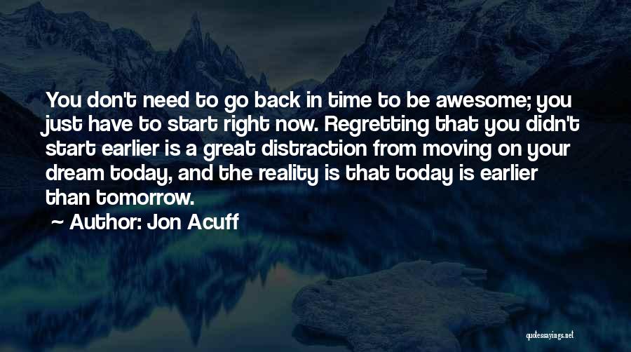 Jon Acuff Quotes 1745857