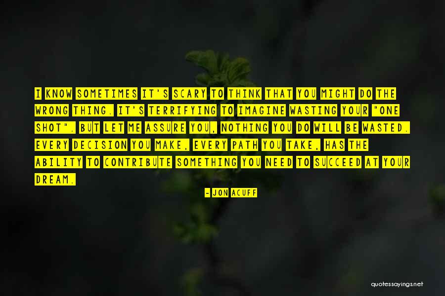 Jon Acuff Quotes 346414 Jon Acuff Quotes 346414