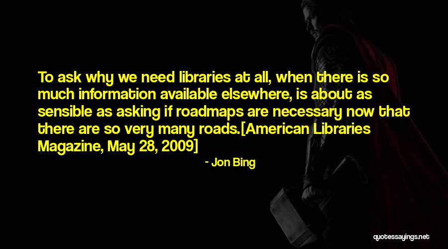 Jon Bing Quotes 758712