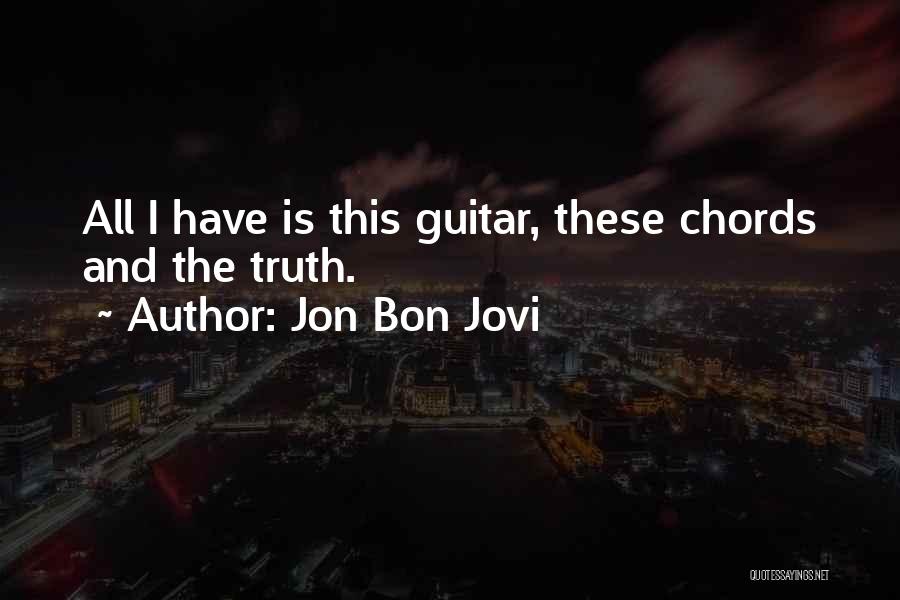 Jon Bon Jovi Quotes 1023173