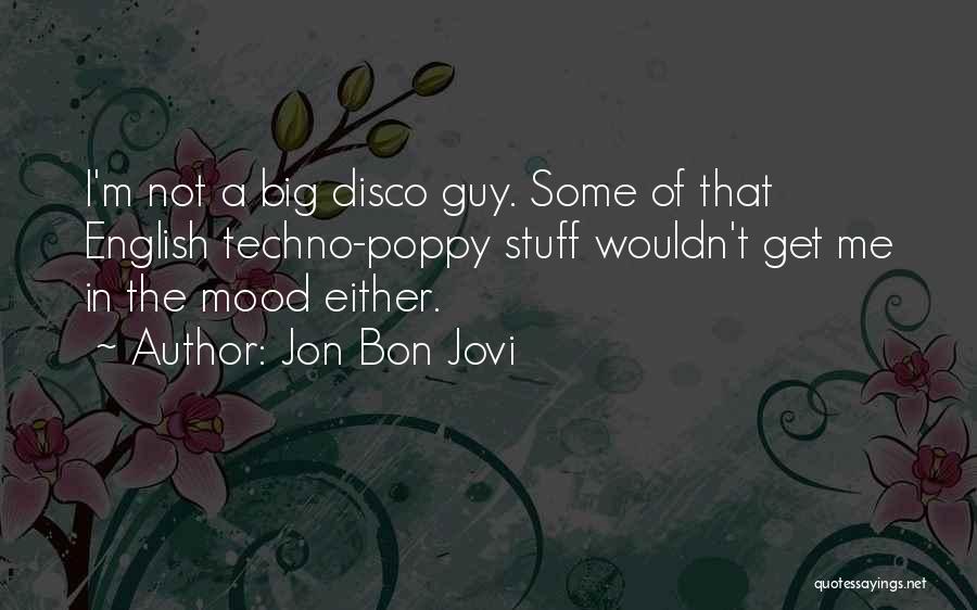 Jon Bon Jovi Quotes 1027555